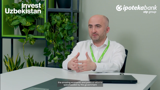 Sandro Rtveladze, CEO of Ipoteka Bank about OTP Group's success in Uzbekistan